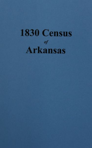 1830 Census of Arkansas.