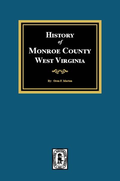 History of Monroe County, West Virginia