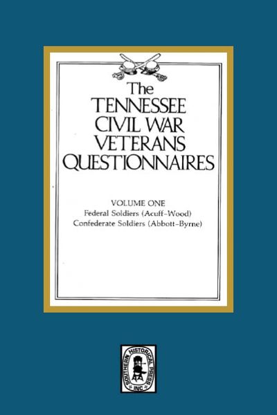 The Tennessee Civil War Veterans Questionnaires (Volumes 1-5)