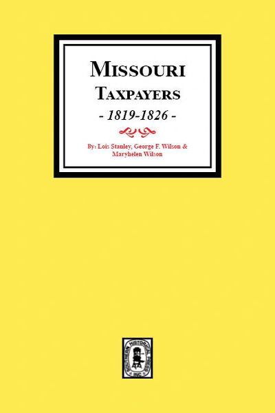 Missouri Taxpayers, 1819-1826.