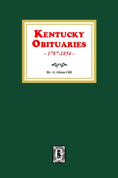 Kentucky Obituaries, 1787-1854