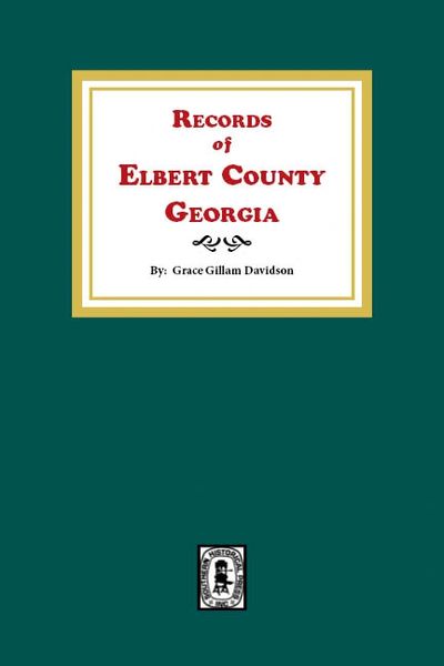 Elbert County, Georgia, Records of.