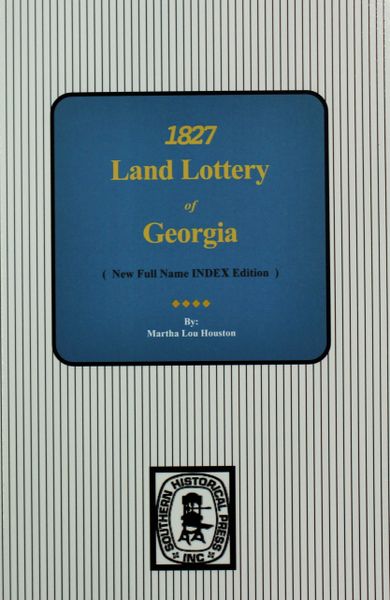 1827 Land Lottery of Georgia.