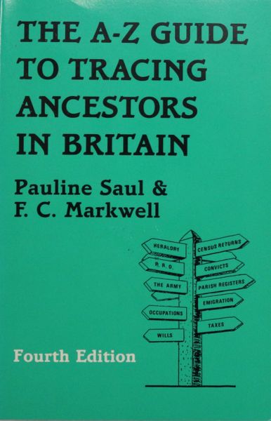 The A-Z Guide to Tracing Ancestors in Britian