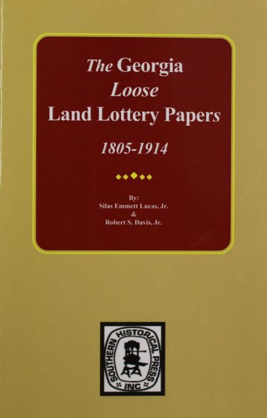 The Loose Land Lottery Papers of Georgia, 1805-1914.