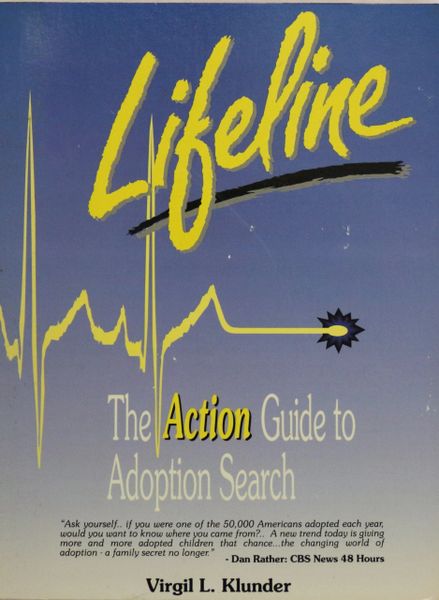Lifeline: The Action Guide to Adoption Search