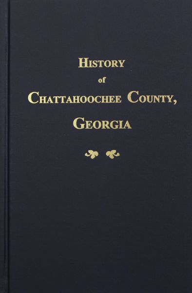 Chattahoochee County, Georgia, History of.
