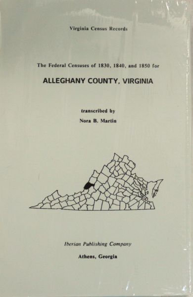 1830, 1840 and 1850 Census of Alleghany County, Virginia