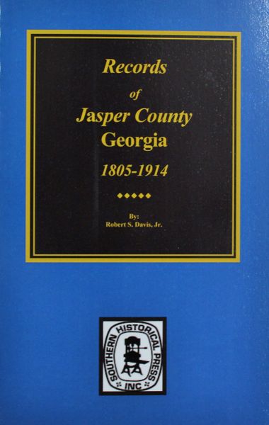 Jasper County, Georgia 1802-1922, Records of.