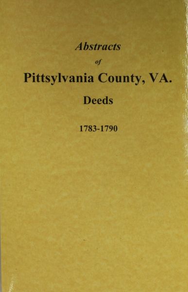 Pittsylvania County, Virginia Deeds 1783-1790.