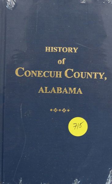 History of Conecuh County, Alabama (Hard Cover)