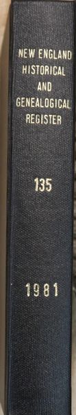 New England Historical & Genealogical register, Vol. 135 (Year 1981 - 4 issues)