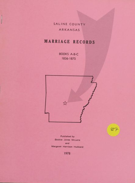 Saline County, Arkansas Marriage Records, 1836-1875