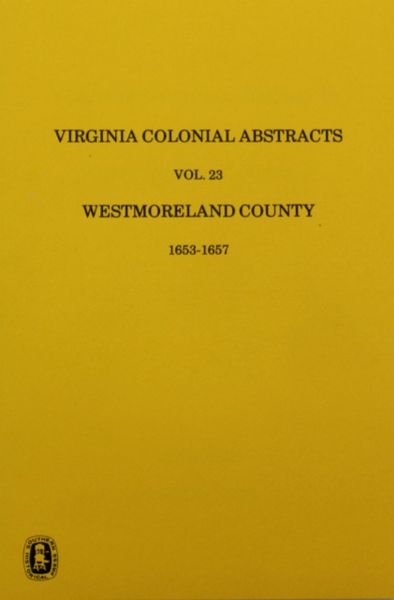 Westmoreland County, Virginia Records, Vol. 23.