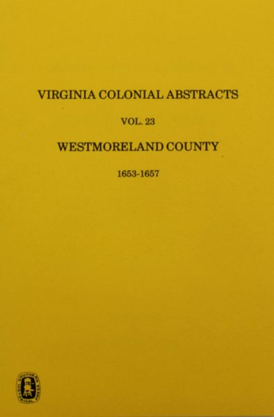 Westmoreland County, Virginia Records, Vol. 23.