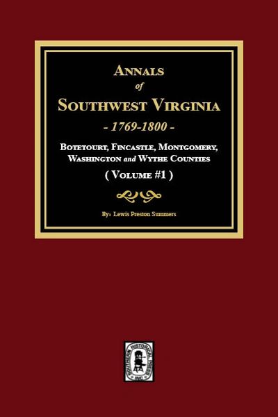 Annals of Southwest Virginia, 1769-1800.