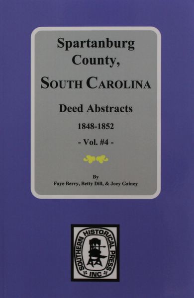 Spartanburg County, South Carolina Deed Abstracts, Book AA-BB, 1848-1852.