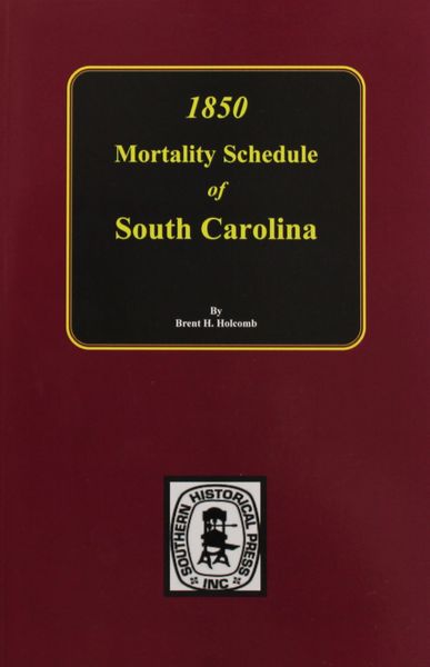 1850 South Carolina Mortality Schedule.