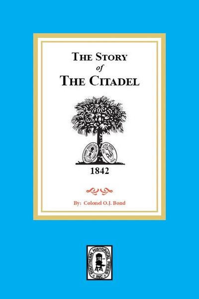 The Story of the Citadel.