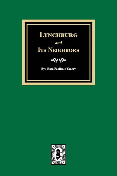 Lynchburg and Its Neighbors