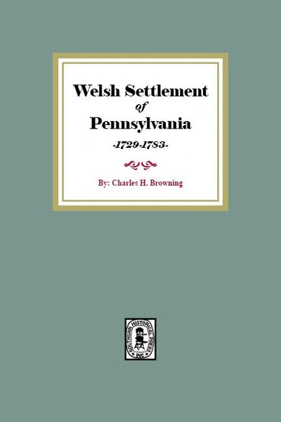 Welsh Settlement of Pennsylvania