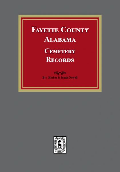 Fayette County, Alabama Cemetery Records