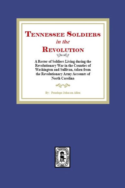 Tennessee Soldiers in the Revolution