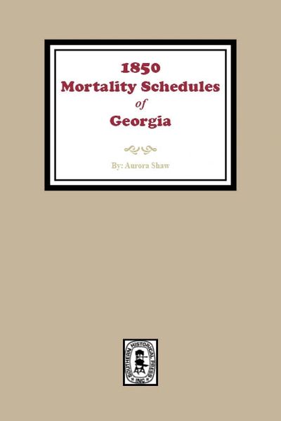 1850 Georgia Mortality Schedules or Census.