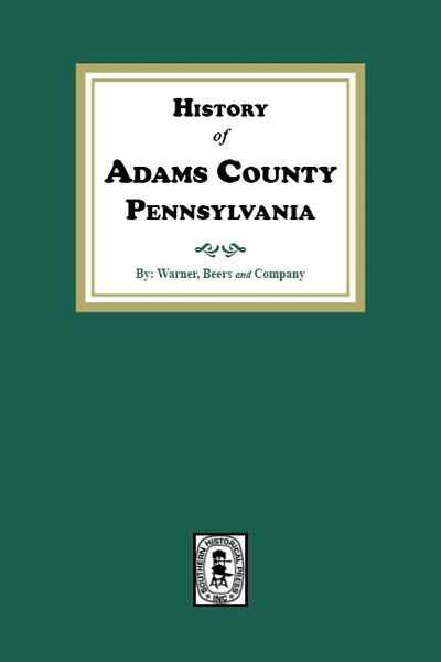 History of Adams County, Pennsylvania