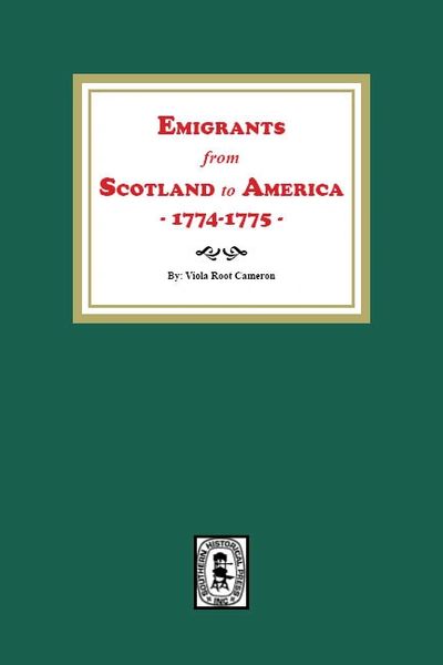 Emigrants from Scotland to America, 1774-1775
