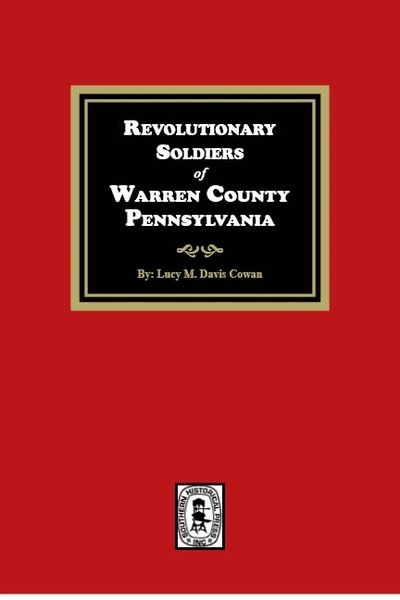 Warren County, Pennsylvania, Revolutionary Soldiers of.