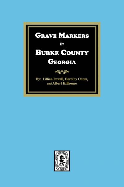 Grave Markers in Burke County, Georgia