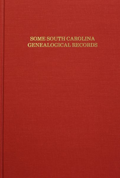 Some South Carolina Genealogical Records.