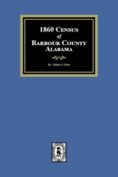 1860 Census of Barbour County, Alabama