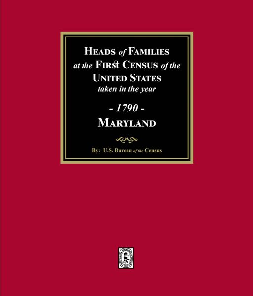 1790 Census of Maryland. (E-BOOK)