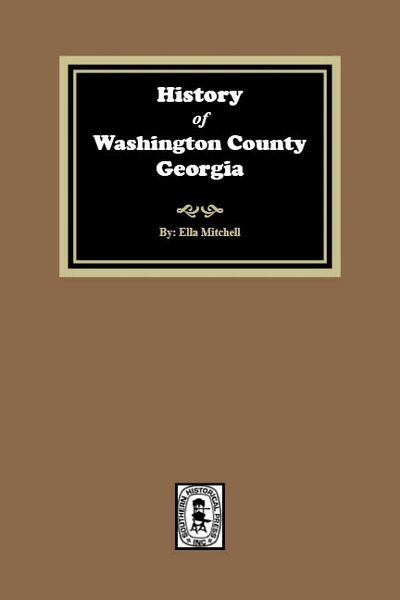 Washington County, Georgia, History of.