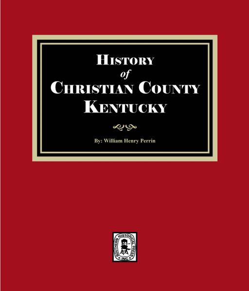 History of Christian County, Kentucky.