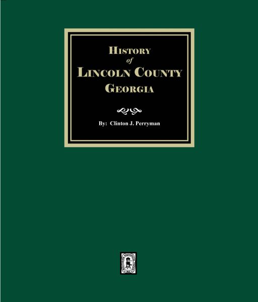 Lincoln County, Georgia, History of.