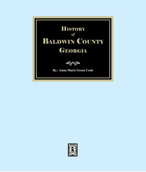 Baldwin County, Georgia, History of.