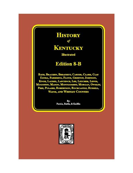 History of Kentucky, the 8-B Edition.
