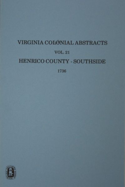 Henrico County Virginia Records Vol 21 Southern Historical Press