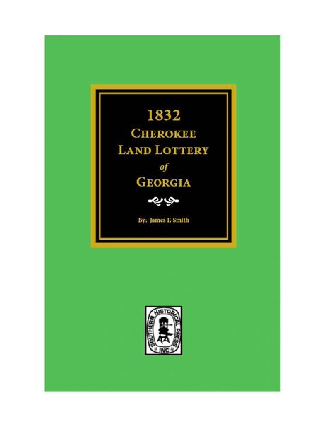 1832 Cherokee Land Lottery of Georgia.