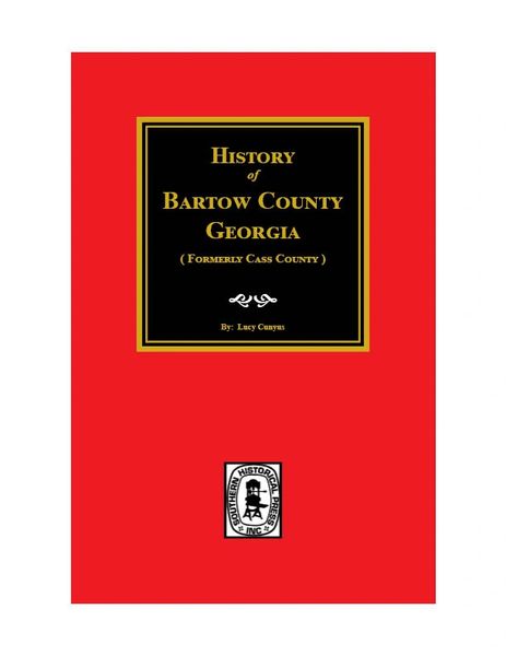 Bartow County, Georgia, History of.