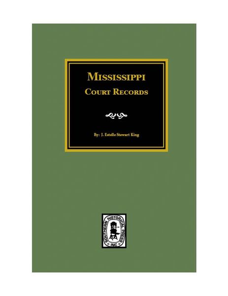 Mississippi Court Records, 1799-1835