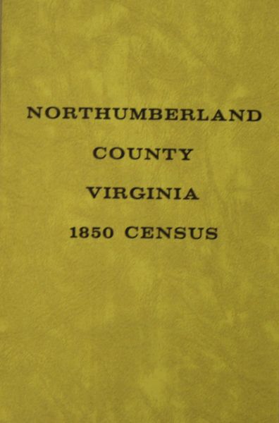 Northumberland County, Virginia 1850 Census.