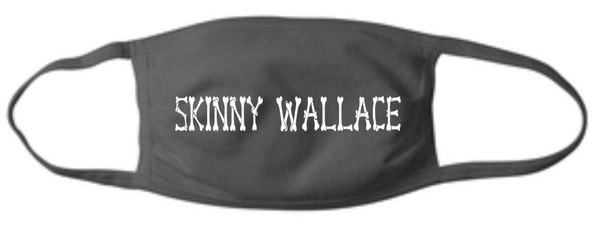 Skinny Wallace Mask