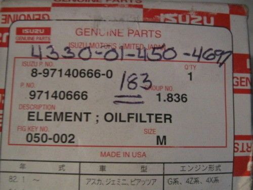 1 ISUZU FILTER 8-97140666-0 NOS