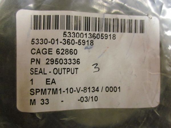 M1078 SEAL 29503336, 5330-01-360-5918 NOS