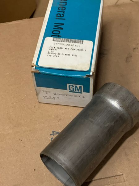 GM EXHAUST PIPE INSERT 3876311, 2990-01-201-2364 NOS