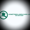 Hometown Lawn Care LLC